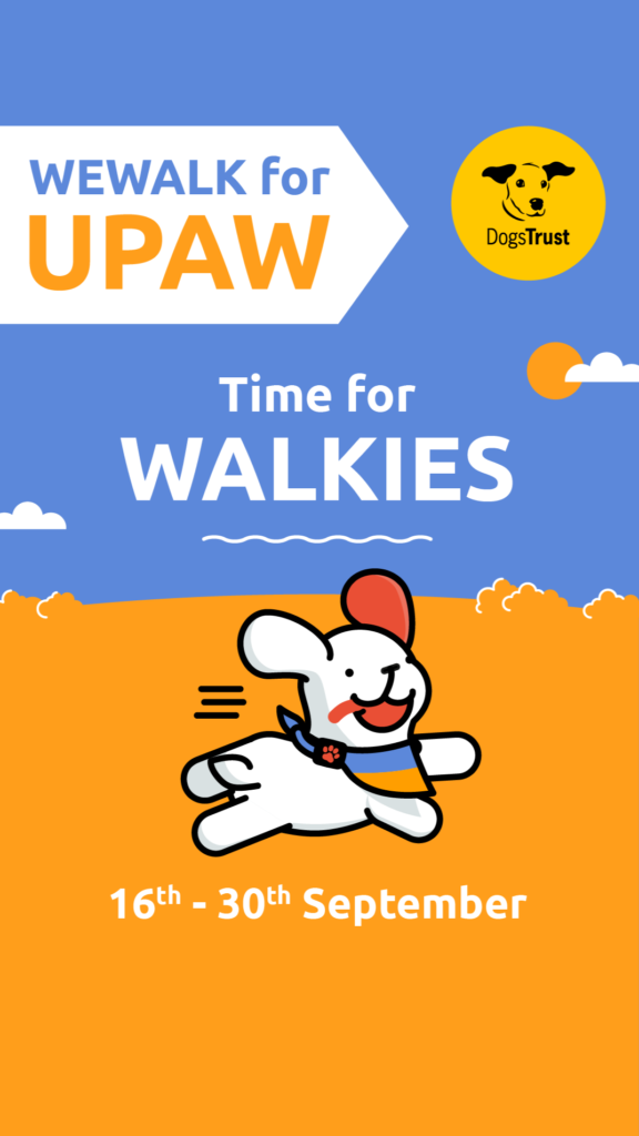 WEWALK for UPAW Time for walkies story